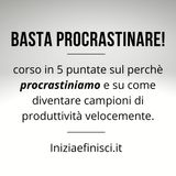 Basta Procrastinare #5