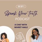 S6-Episode 1 - Leaning into Grief with Mihret