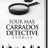 Four Max Carrados Detective Stories by Ernest Bramah | Full Audiobook | Audiobook Time
