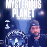 MYSTERIOUS PLANET! w/ Scott Murtha & Trebles Garcia