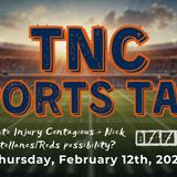 TNC Sports Talk I Thursday February 12th, 2026