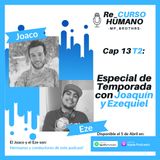 E13_T2 Especial de Temporada con Ezequiel y Joaquín