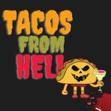 1.19 - Tacos from Hell (Mishawaka, IN)