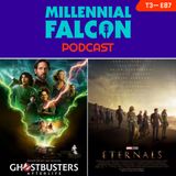Ep 87 T3 - Eternals y Ghostbusters Afterlife Análisis y críticas - Millennial Falcon Cine