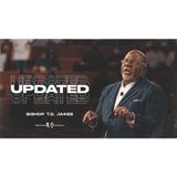 Bishop T.D. Jakes - Updated