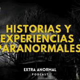 Historias y experiencias paranormales