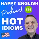 729 - Hot Idioms