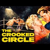 The Crooked Circle  1957  Film Noir