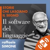 08 > Raffaele SIMONE "Il software del linguaggio"