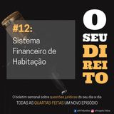 #12 - Sistema Financeiro Habitacional
