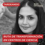 Ruta de transformación en Centros de Ciencia :: INVITADA: Farah Ajami. Zoológico de Barranquilla
