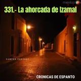 331.- La ahorcada de Izamal.