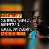 Pasteure amoureuse d’un prêtre… son aveu au confessionnal
