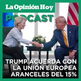Aranceles del 15% a la Unión Europea.