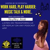Music Interview with NuNu Asé