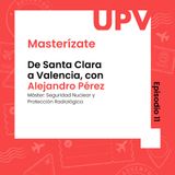 E11. De Bogotá a Valencia, con Juan Camilo Sánchez