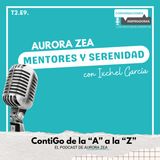 T2.E9. Mentores y serenidad con Karla Ixchel García