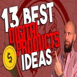 13 Digital Item Ideas To Sell Online