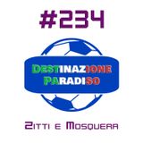 #234 - Zitti e Mosquera