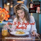 How To Be Thankful While Single - HAPPY THANKSGIVING!
