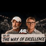EP03: The Way of Excellence