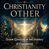 Divine Conduct or the Mystery of Providence - John Flavel