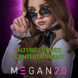 ALTERED STATES & ENTERTAINMENT #36 (M3GAN 2.0)