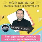 İlhan Şeşen'in "HEDİYEM" Tribute Albümünün Artı ve Eksileri Neler?