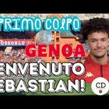 GENOA ecco il primo colpo: benvenuto OTOA, emergente della difesa! Ranieri toglie SOULE' dal MERCATO