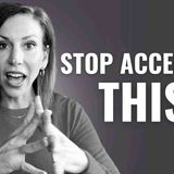 5 Things People With High Self-Respect Will Not Tolerate