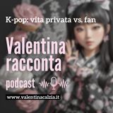 K-pop sotto attacco: vita privata vs. fan