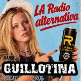 Especiales RTX Guillotina podcast