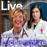 La pillola: luci ed ombre