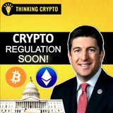 Crypto Market Structure & Stablecoin Legislation Timeline Revealed with Congressman Bryan Steil