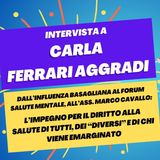 Diritto alla salute: da Basaglia al Forum Salute Mentale - Intervista a Carla Ferrari Aggradi