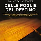 Massimo Ormea "La voce segreta delle foglie del destino"