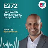 E272: How to Buy a Business with Almost No Money: SBA Loan Strategies & Franchise Goldmines