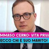 Tommaso Cerno, Vita Privata: Chi E' Il Marito E Che Lavoro Fa!