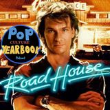 1989: ROAD HOUSE!!! / Top 5 Movies