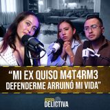 "Mi ex quiso M4T4RME, pero me defendí: ahora podría pasar 40 años en prisión”