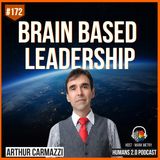 172: Arthur Carmazzi | Why Education is Better Than School