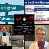 “The Annual “Is Medicare Advantage A Scam” Show!”– #CPD0318-09252024