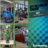 Ep 9: City Colleges of Chicago Part 2