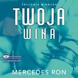 TWOJA WINA. Mercedes Ron [audiobook ]