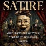 Man's Rights or How Would You Like It Comprising Dreams - Annie Denton Cridge
