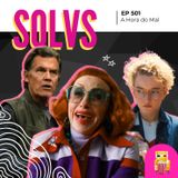 EP 501 - A Hora do Mal (Weapons)