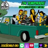 T14-Ep137: Metal y caricaturas