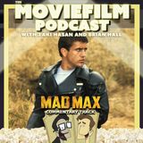 Commentary Track: Mad Max