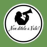 Non ditelo a Vale! - 9 gennaio 2019 - Intervista a Gabriele Ziantoni