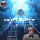 The Temple Within: Exploring the Mystical Journey